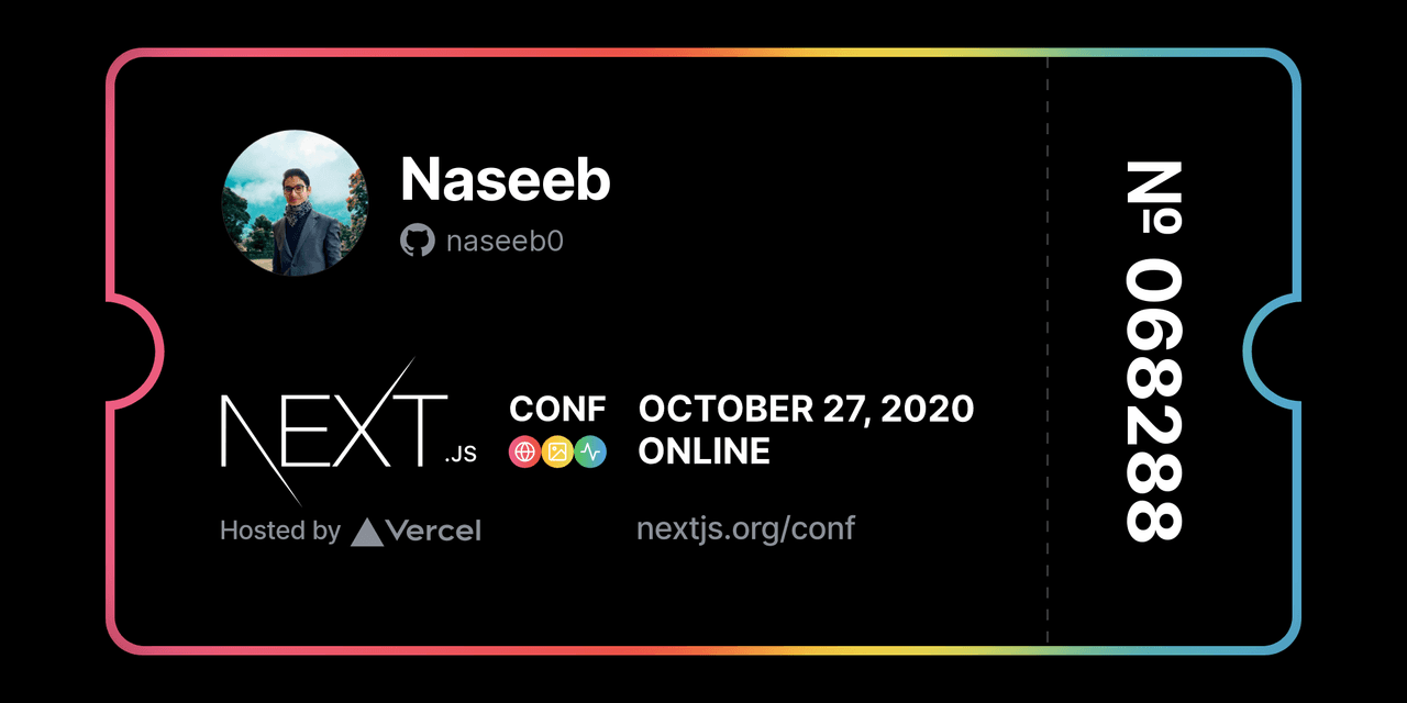 https://cloud-8v3mehy5w.vercel.app/0nextjs-conf-ticket.png